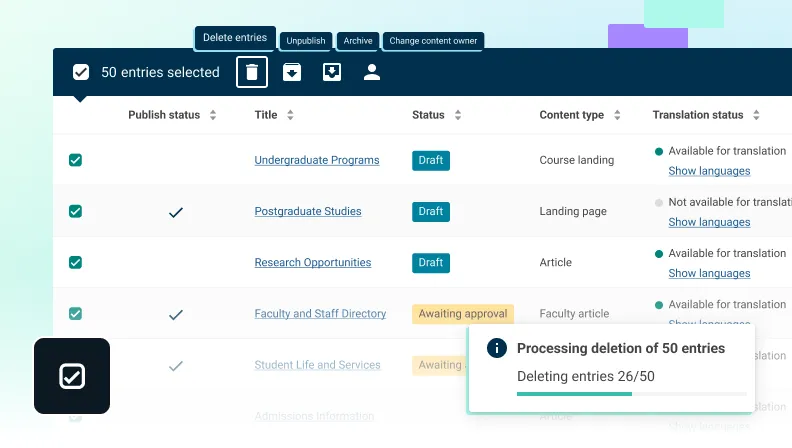 Content management table with multiple entries selected, bulk action options, and a progress box showing deletion of 50 entries in progress.