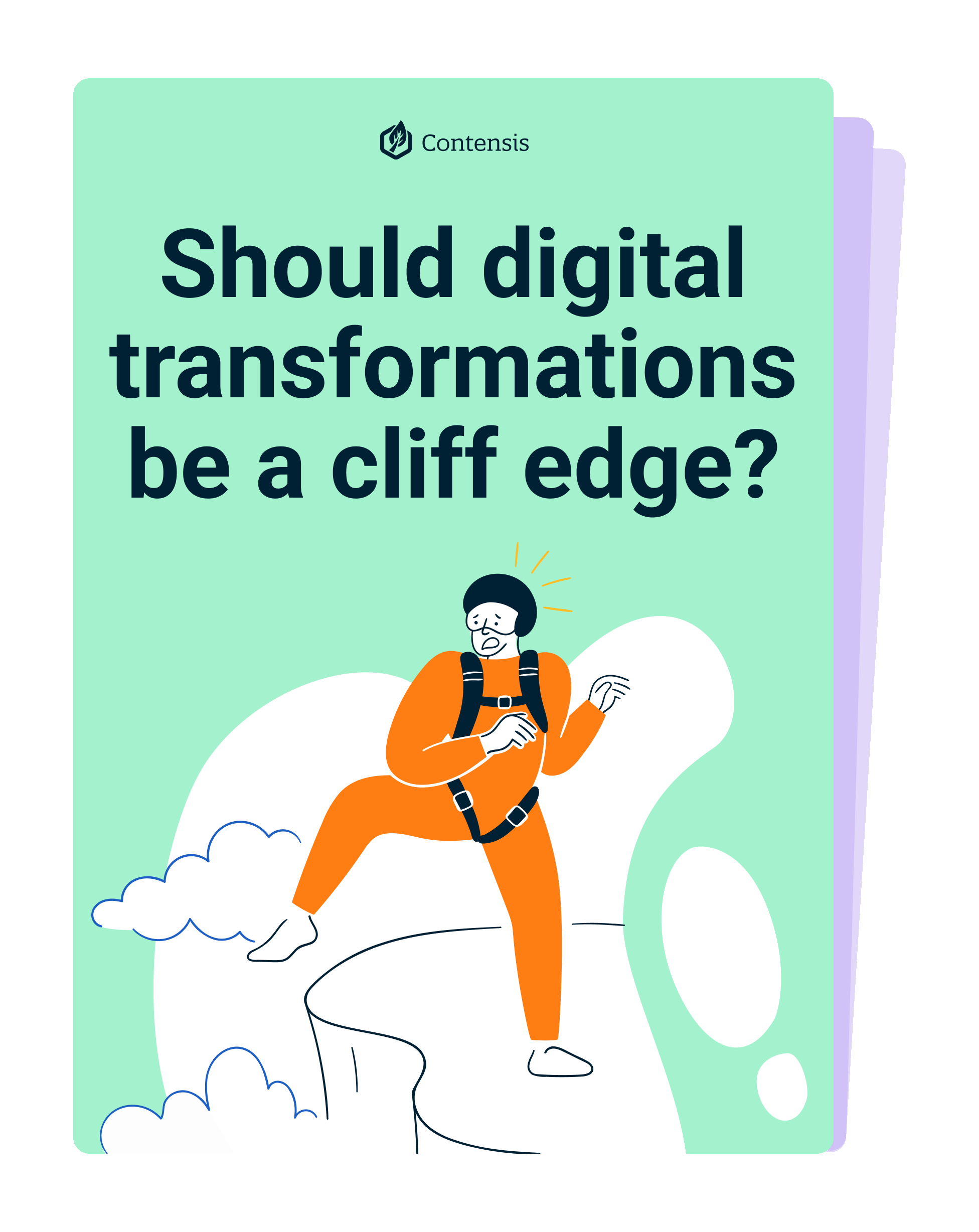 Should digital transformations be a cliff edge?