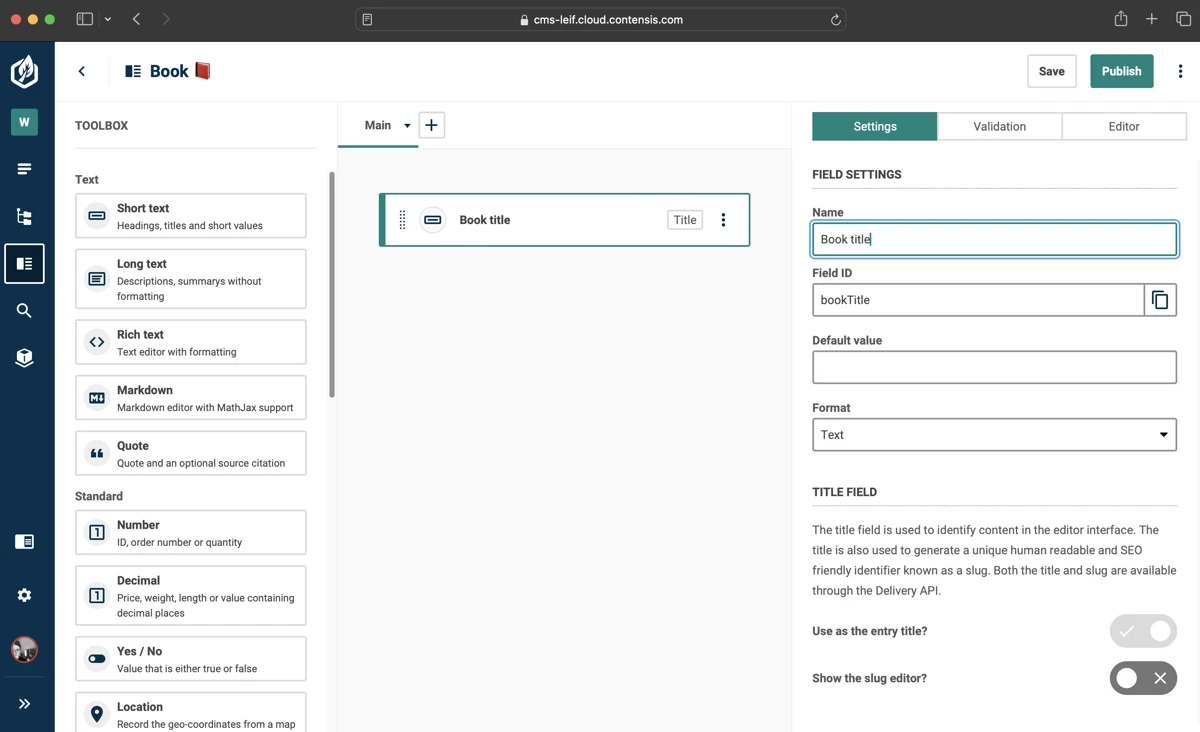 Editing a field name in the Contensis content type editor.