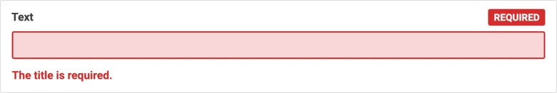 A text field highlighted red displaying a required losenge and a validation message